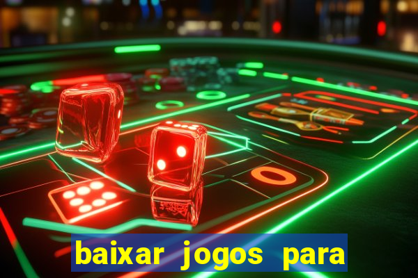 baixar jogos para pc torrent